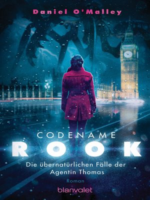 cover image of Codename Rook--Die übernatürlichen Fälle der Agentin Thomas